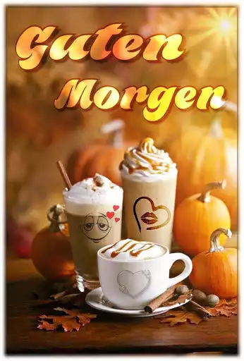Play Guten Morgen Und Gute Nacht Bilder  and enjoy Guten Morgen Und Gute Nacht Bilder with UptoPlay