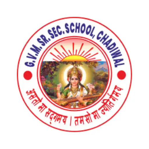 Play GVM Sr. Sec. School, Chadiwal APK Play GVM Sr. Sec. School, Chadiwal APK