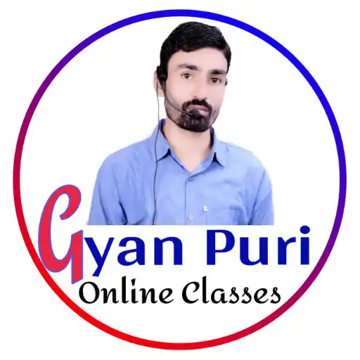 Play GYAN PURI ONLINE CLASSES APK Play GYAN PURI ONLINE CLASSES APK