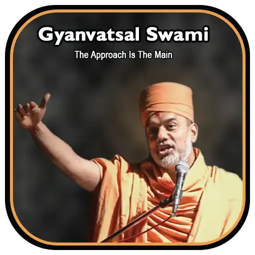 Play Gyanvatsal Swami APK
