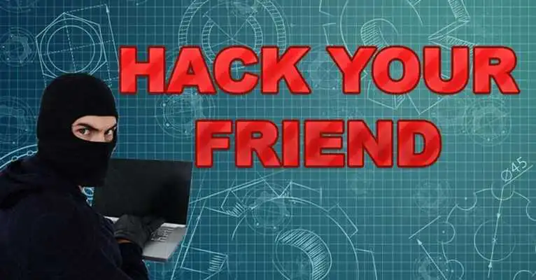 Play Hack Your Friends - Prank Play Hack Your Friends - Prank