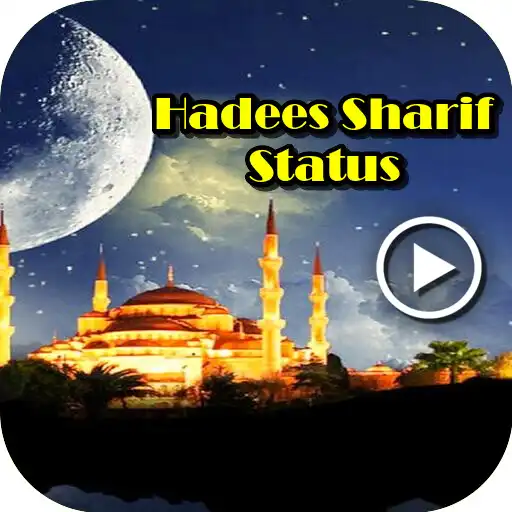 Play Hadees Sharif Status APK Play Hadees Sharif Status APK
