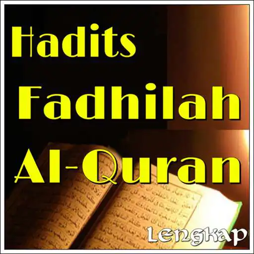 Play Hadits Fadhilah Al Quran APK
