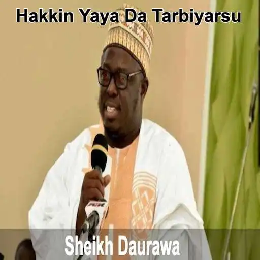 Play Hakkin Yaya Da Tarbiyarsu APK