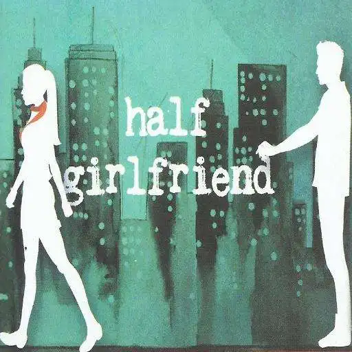 Play Half Girlfriend as an online game Half Girlfriend with UptoPlay