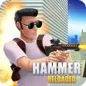 Free play online Hammer Reloaded APK