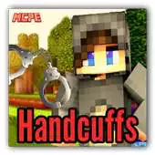 Free play online Handcuffs Addon for MCPE APK