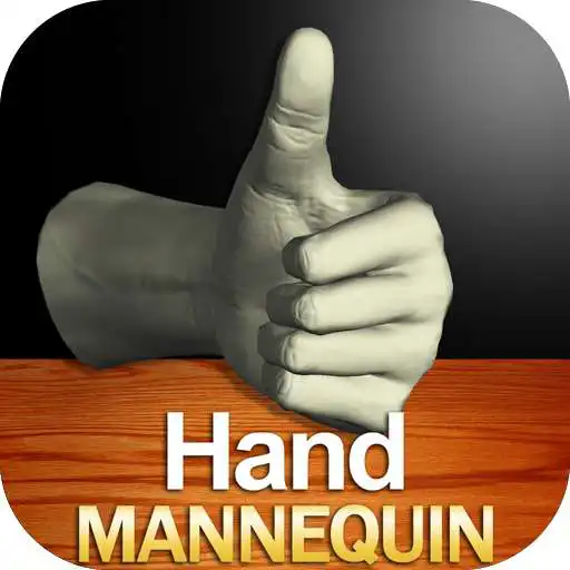 Run free android online Hand Mannequin APK