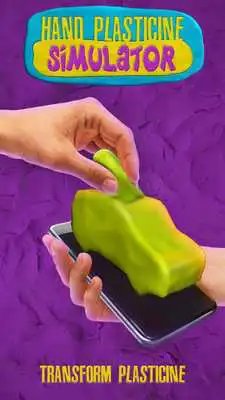 Play Hand Plasticine Simulator