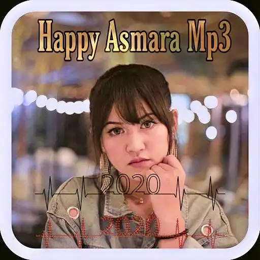 Play Happy Asmara - dalan liyane Mp3 APK Play Happy Asmara - dalan liyane Mp3 APK