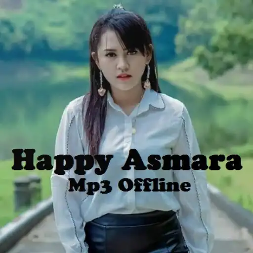 Play Happy Asmara Full Album 2020 APK Play Happy Asmara Full Album 2020 APK