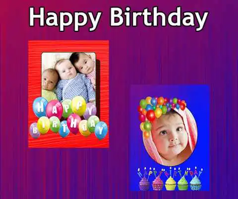 Play Happy Birhtday Frames 2018