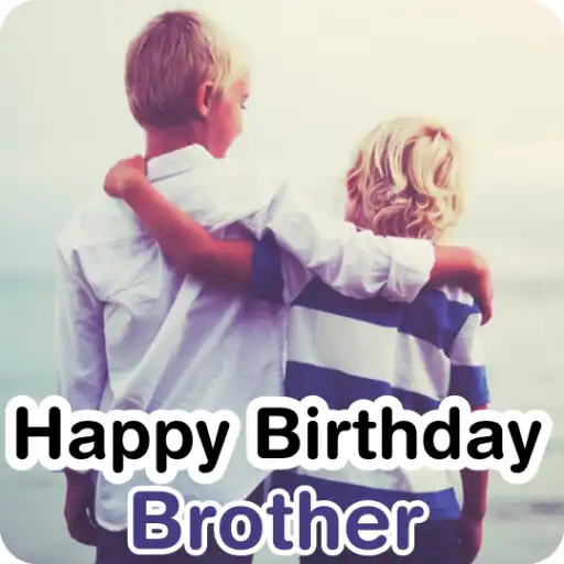 Play Happy Birthday Brother APK