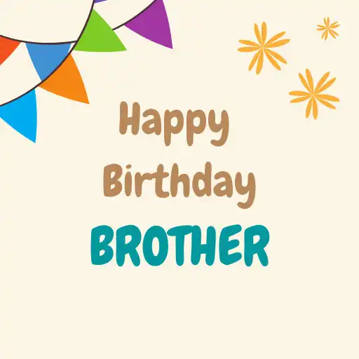 Play happy birthday brother wishes APK Play happy birthday brother wishes APK