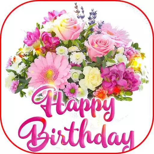 Play Happy Birthday Flowers Gif APK Play Happy Birthday Flowers Gif APK