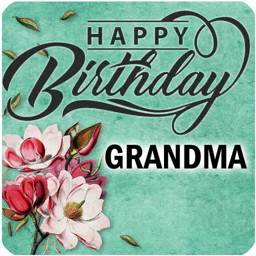 Run free android online Happy Birthday Grandma APK