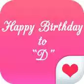 Free play online Happy Birthday to "D" APK Free play online Happy Birthday to "D" APK