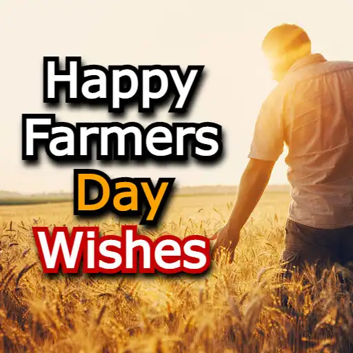 Play Happy Farmers Day Wishes APK Play Happy Farmers Day Wishes APK