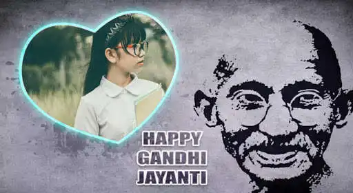 Play Happy Gandhi Jayanti Photo Frames as an online game Happy Gandhi Jayanti Photo Frames with UptoPlay