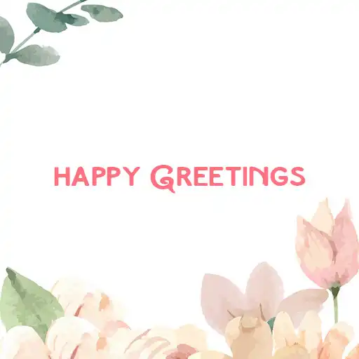 Play Happy Greetings APK Play Happy Greetings APK