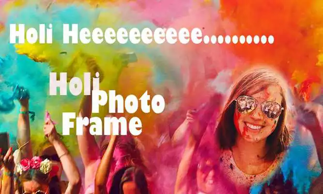 Play Happy Holi Image Photo Frame