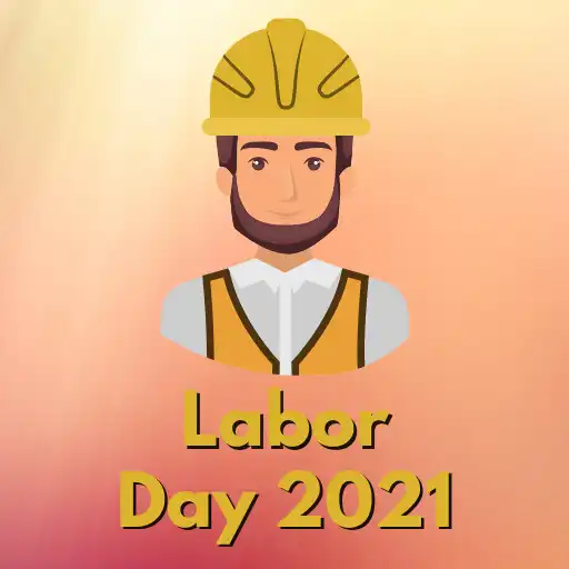 Play Happy Labor Day 2021 APK Play Happy Labor Day 2021 APK