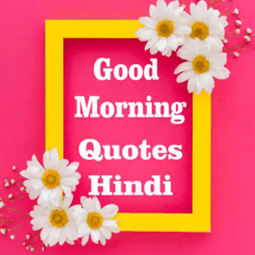 Play Happy Life Good Morning Quotes APK