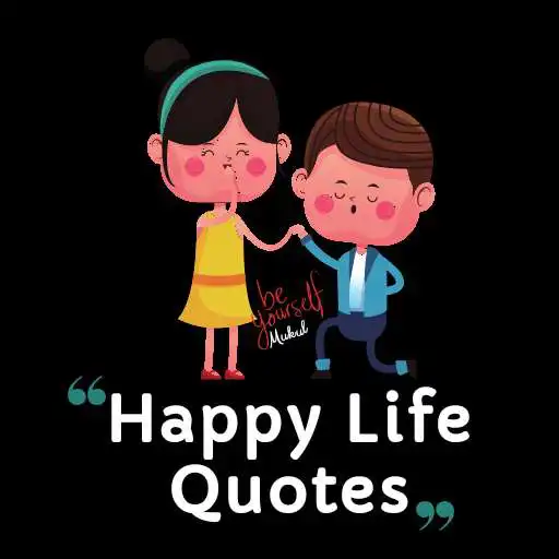 Free play online Happy Life Quotes APK