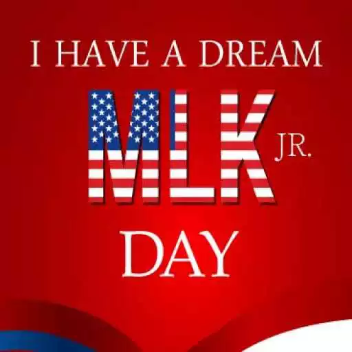 Play Happy MLK Day: Greetings, GIF Wishes, SMS Quotes APK Play Happy MLK Day: Greetings, GIF Wishes, SMS Quotes APK