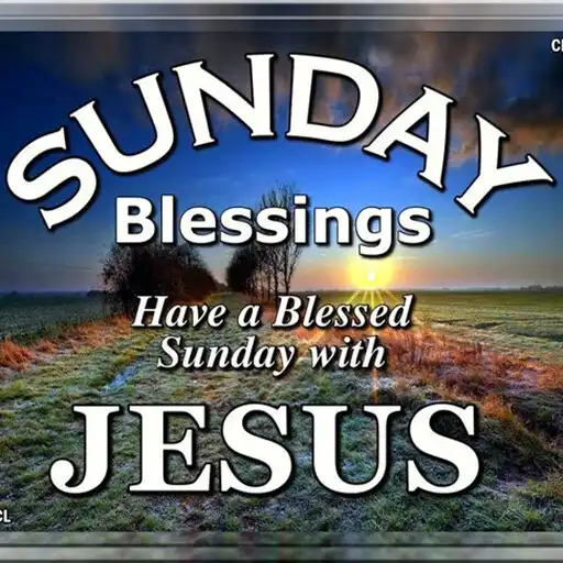 Play Happy Morning Sunday Blessings APK Play Happy Morning Sunday Blessings APK
