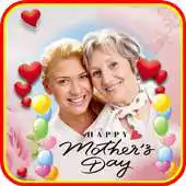 Free play online Happy Mother Day 2019 Photo Frame APK Free play online Happy Mother Day 2019 Photo Frame APK