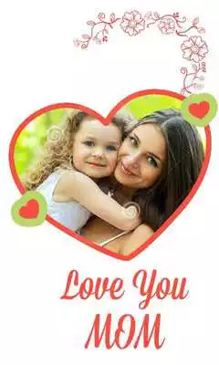 Play Happy Mothers day photo frame