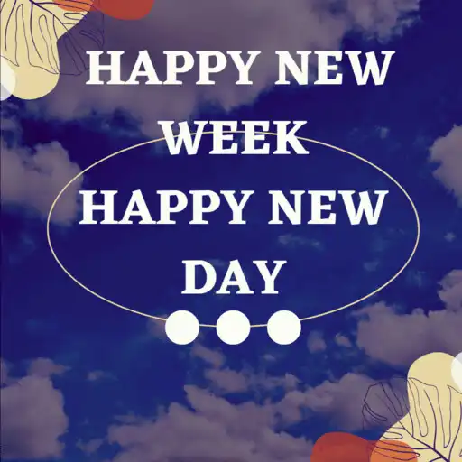 Play Happy new week quotes APK
