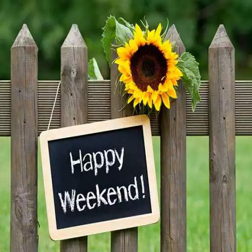 Play Happy Weekend: Greetings, GIF Wishes, SMS Quotes APK Play Happy Weekend: Greetings, GIF Wishes, SMS Quotes APK