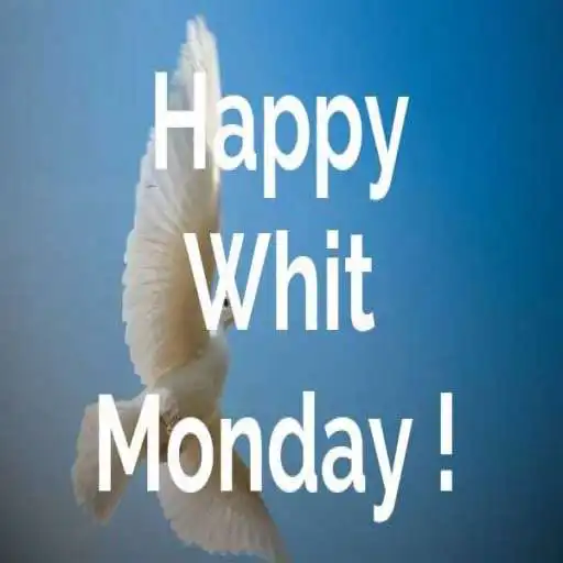 Play Happy Whit Monday:Greetings, GIF Wishes,SMS Quotes APK
