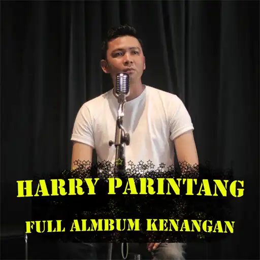Play HARRY PARINTANG Album Kenangan APK Play HARRY PARINTANG Album Kenangan APK