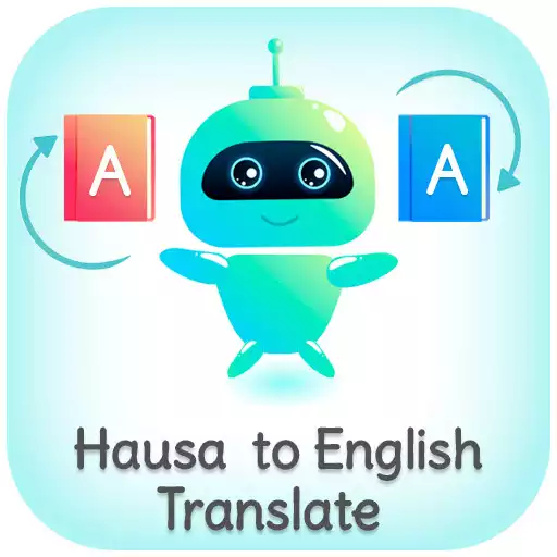 Play Hausa  - English Translator (Hausa Translator) APK