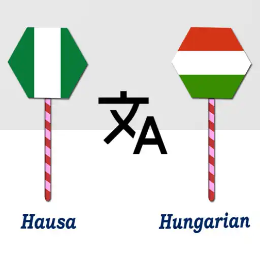 Play Hausa To Hungarian Translator APK