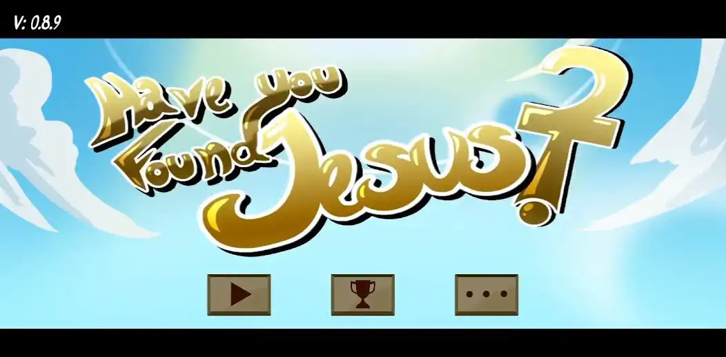 Play Have you found Jesus? as an online game Have you found Jesus? with UptoPlay