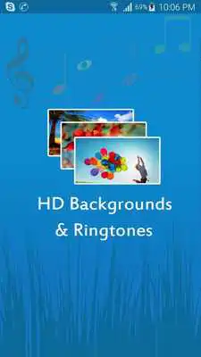 Play HD Backgrounds and Ringtones