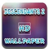 Free play online HD Wallpaper For Descendants 2 APK