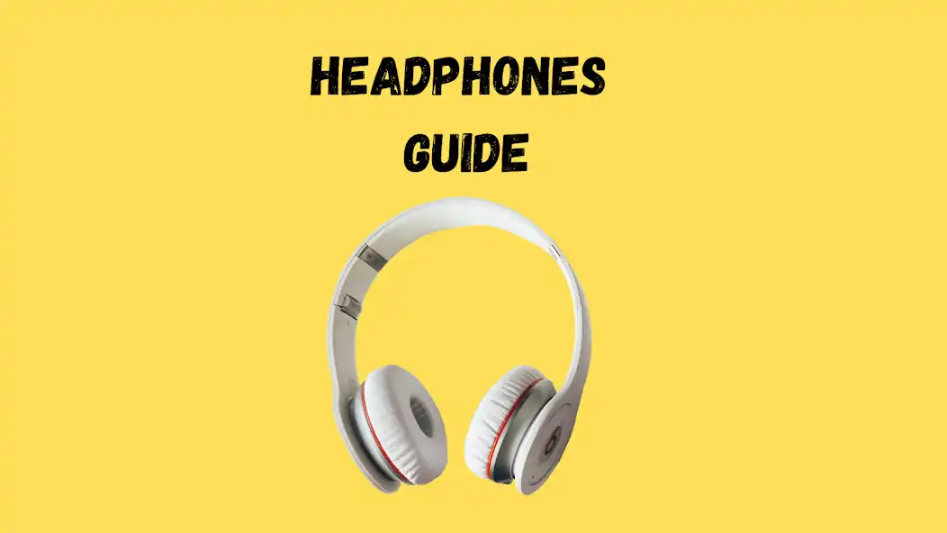 Play Headphones  Guide  and enjoy Headphones  Guide with UptoPlay