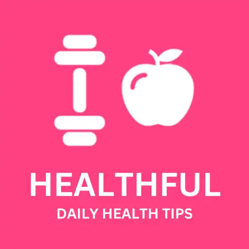 Play Healthful - Daily Health Tips APK Play Healthful - Daily Health Tips APK