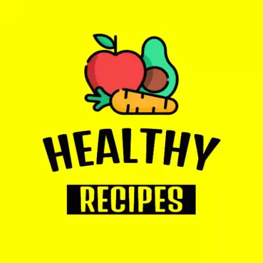 Play Healthy cooking recipes app APK Play Healthy cooking recipes app APK