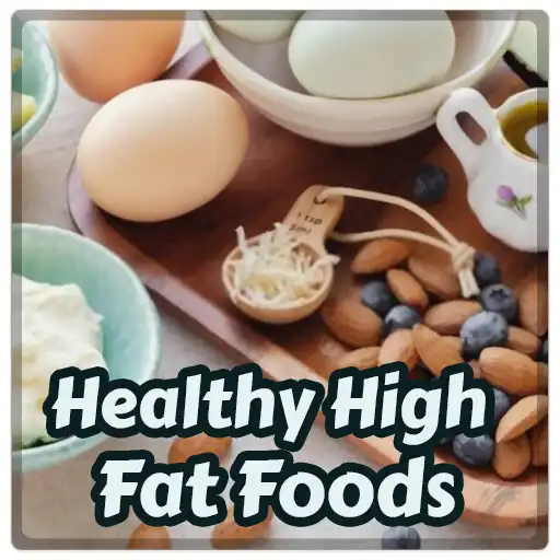 Play Healthy High Fat Foods - Diet APK