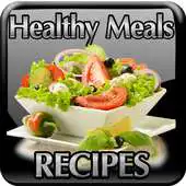 Free play online Healthy Meals Recipes Easy APK