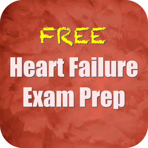 Play Heart Failure Exam Prep Notes Quizzes APK Play Heart Failure Exam Prep Notes Quizzes APK