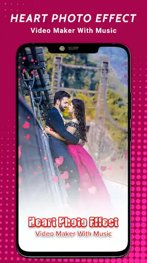 Play Heart Photo Effect Video Maker  and enjoy Heart Photo Effect Video Maker with UptoPlay