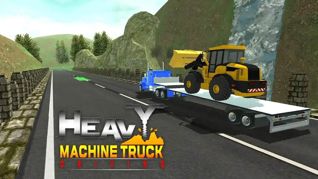 Play Heavy Machine Truck Driving  and enjoy Heavy Machine Truck Driving with UptoPlay