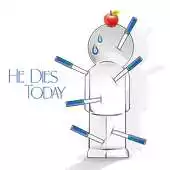 Free play online He Dies Today APK Free play online He Dies Today APK